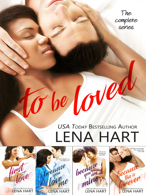 Title details for To Be Loved Collection by Lena Hart - Available
